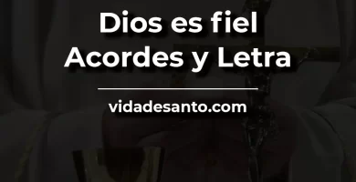 Dios es fiel acordes y letra